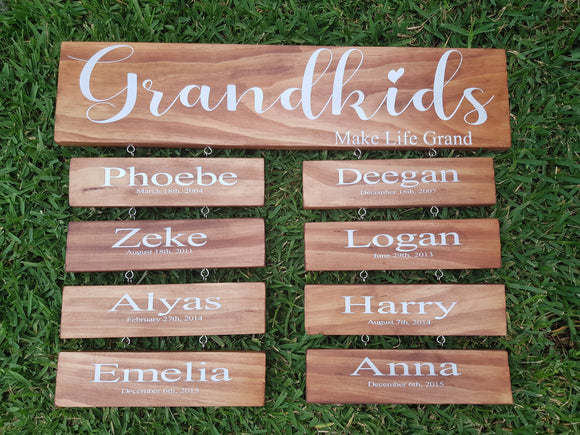 Grandkids Make Life Grand Board/Double rows